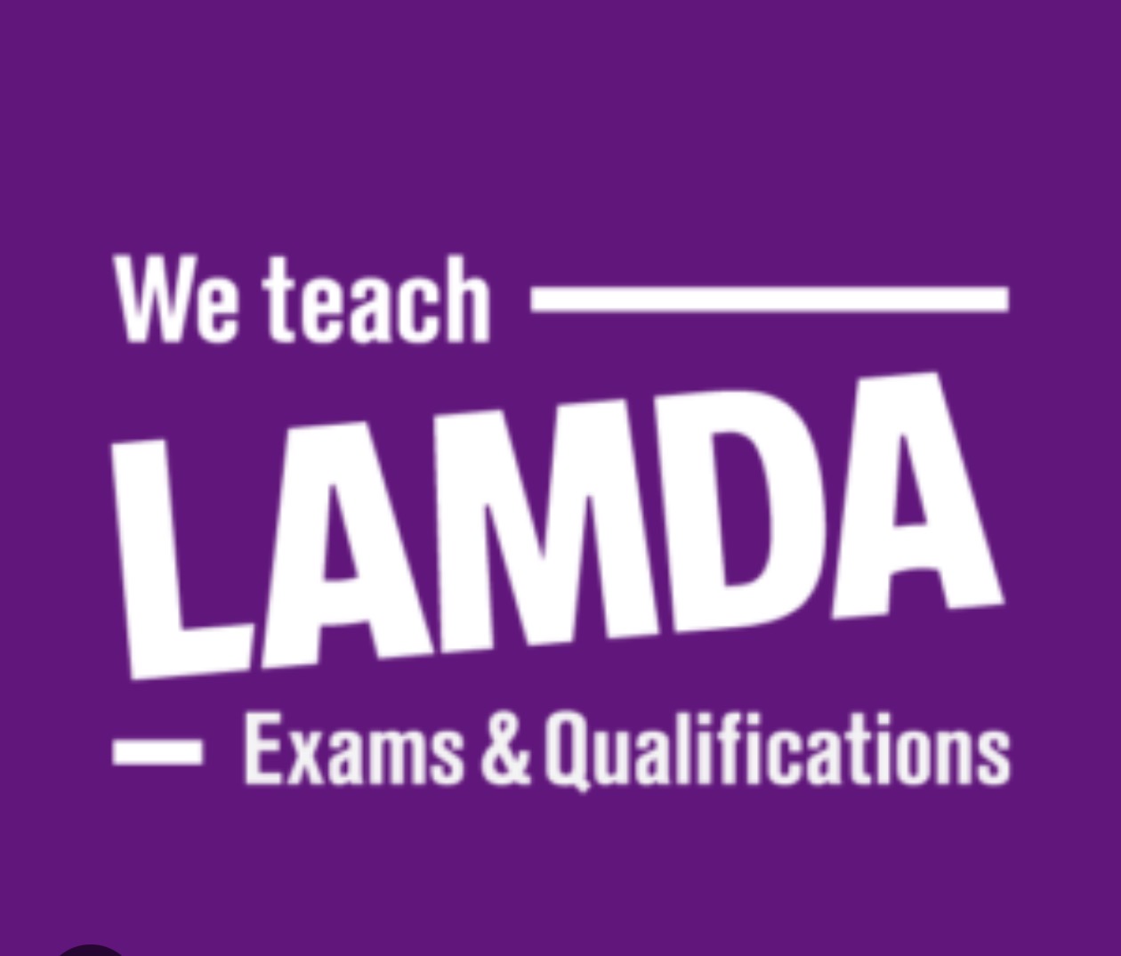 We teach LAMDA exams and qualifications